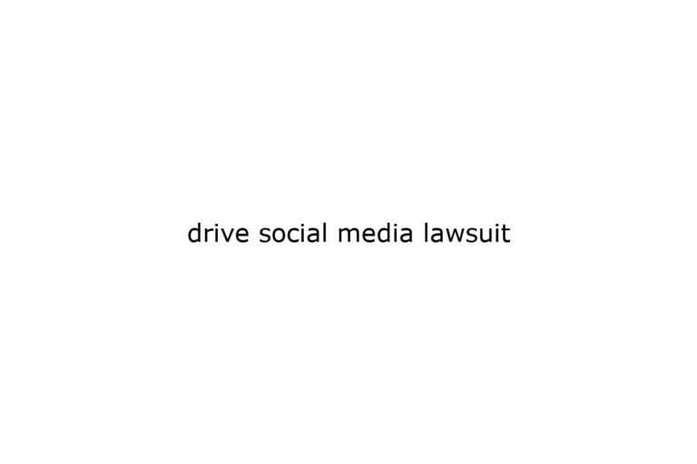 drive-social-media-lawsuit