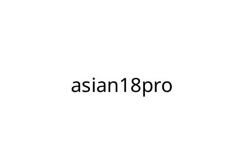 asian18pro