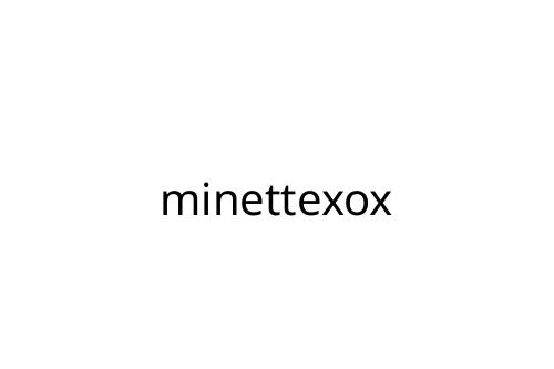 minettexox