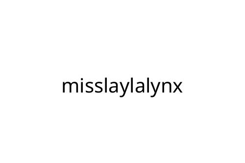 misslaylalynx