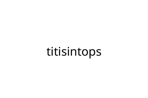 titisintops