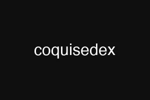 coquisedex