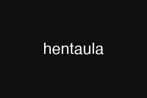 hentaula