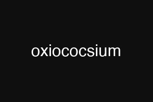 oxiococsium