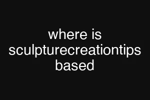 where is sculpturecreationtips based